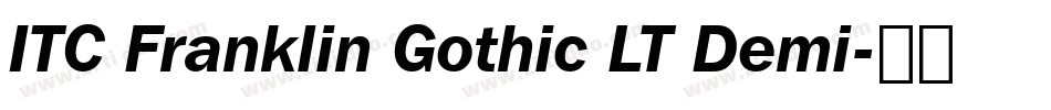 ITC Franklin Gothic LT Demi字体转换